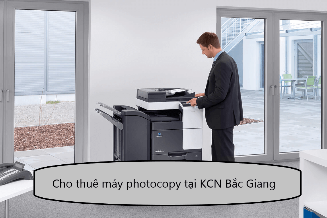 Cho thuê máy photocopy tại KCN Bắc Giang