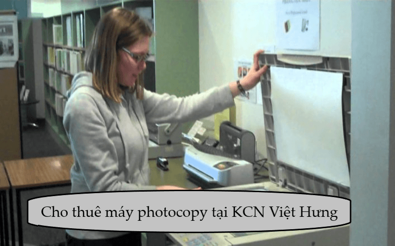 Cho thuê máy photocopy tại KCN Việt Hưng
